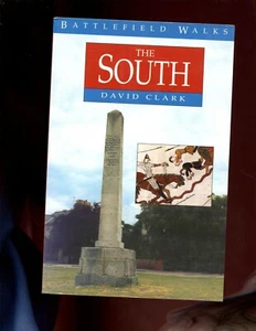 BATTLEFIELD WALKS - The South.   David Clark, , SB VG - Picture 1 of 3