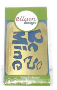 Ellison Design Easy Emboss Phrase BE MINE Love Scrapbooking Cardmaking Tool SALE - Picture 1 of 2