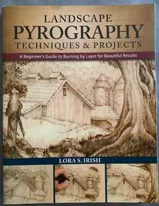 Landscape Pyrography Techniques & Projects (Paperback) - Lora S. Irish BRAND NEW - Bild 1 von 9