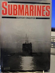 Submarines by Anthony Preston (1983, Hardcover) - Picture 1 of 11
