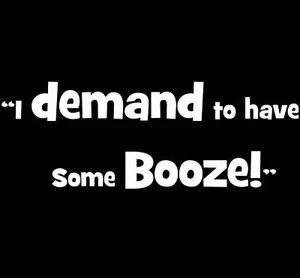 Withnail and I T-Shirt Booze T-Shirt Funny T-Shirt & I - Picture 1 of 1