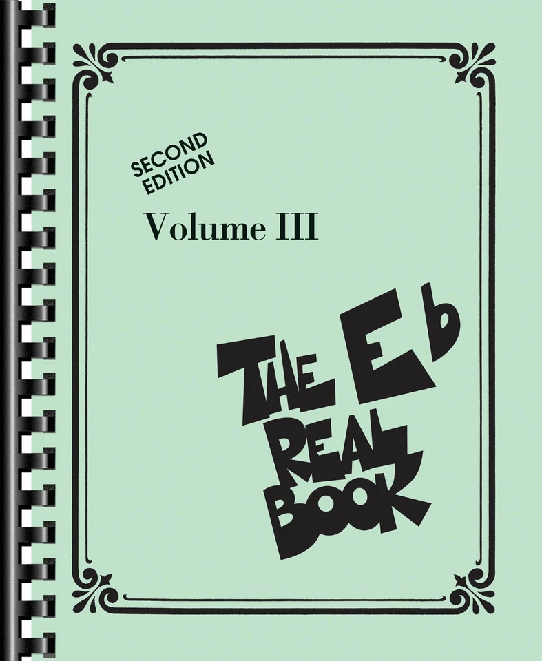 The Real Book Volume 3 2nd Edition for Eb Alto Sax Horn Fake Jazz Sheet Music - Image 1 of 1