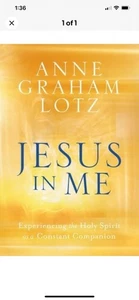 Jesus in mir: Den Heiligen Geist als ständigen Begleiter erfahren, Graham Lotz,  - Bild 1 von 1