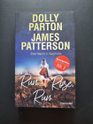 Dolly Parton, James Patterson - Run Rose Run - Taschenbuch