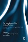 Foundation Of The Juridico-Political : Concept Formation In Hans Kelsen And M...