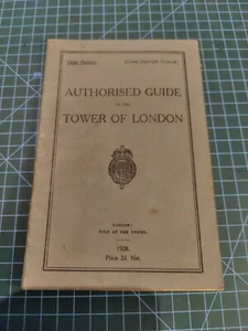 Authorised Guide To The Tower of London 1928 Vintage Booklet Good Condition - Picture 1 of 6