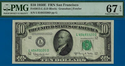 1950E $10 Federal Reserve Note PMG 67EPQ wanted FRN San Francisco Fr 2015-L - Image 1 of 3