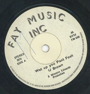 " WET UP YOUR PANTS FOOT." u. brown. FAY MUSIC INC 7in 1976. - Picture 1 of 2