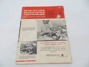 MINIATURE MACHINING TECHNIQUES Handbook Manual 1962 American Edelstall Inc. Book - Picture 1 of 9