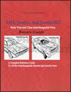 AMX and Javelin Body Parts Interchange Book 1968 1969 1970 1971 1972 1973 1974 - Bild 1 von 2