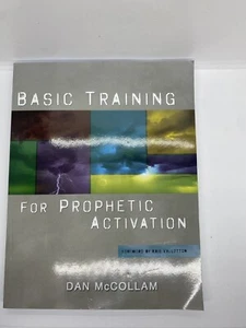 BASIC TRAINING FOR PROPHETIC ACTIVATION By Dan Mccollam **BRAND NEW** - Picture 1 of 2