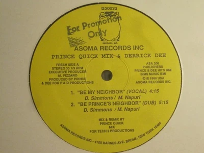 PRINCE QUICK MIX & DERRICK DEE BE MY NEIGHBOR 12" OG '88 RARE BRONX HIP HOP VG+ - Image 1 of 2