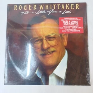 Roger Whittaker - Take a Little-Give A Little - RCA - SEALED With HYPE Sticker - Foto 1 di 11