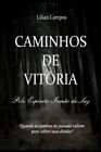 Campos - CAMINHOS DE VITRIA - New paperback or softback - J555z