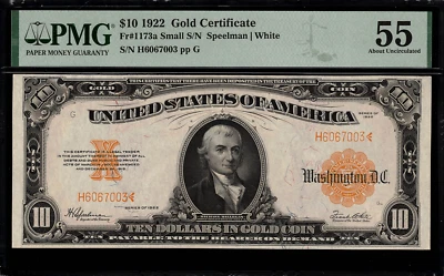 1922 $10 Gold Certificate FR-1173a - Graded PMG 55 - About Uncirculated - Image 1 of 2