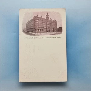 London Postcard 1907 England Great Central Hotel - Healthiest Part Of City? - Picture 1 of 2