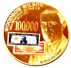 AMERICAN MINT XL COMMEMORATIVE COIN: WOODROW WILSON~DEPICTING 1934 FEDERAL NOTES - Picture 1 of 4