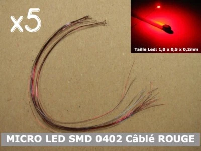 Pack 5pcs MICRO LED SMD 0402 ROUGE câblé 12V + R 1KΩ MODELISME JOUEF ROCO LIMA