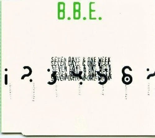 B.B.E. Seven days and one week-Remixes (1996) [Maxi-CD] - Bild 1 von 1