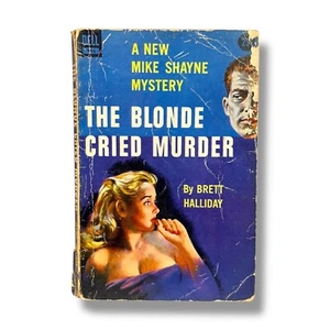 Vintage Pulp Fiction Crime Novel Mike Shayne The Blonde Cried Murder 1956 - Picture 1 of 7