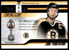 2003-04 PACIFIC CALDER CHASING GLORY Joe Thornton Boston Bruins #7