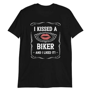 Lustiges Motorrad Shirt I Kissed A Biker And I Liked It T-Shirt - Bild 1 von 5
