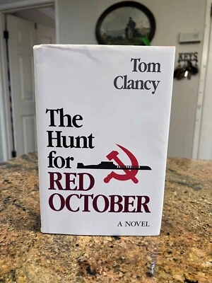 The Hunt for Red October Tom Clancy Naval Institute Press 1st Edition 1984 HCDJ  - Image 1 of 4