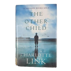The Other Child By Charlotte Link, (HC 2009), Mystery/Thriller, Crime, Suspense - Picture 1 of 8