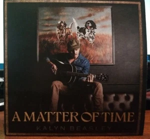 Kalyn Beasley - A Matter of Time (CD) Singer/Songwriter - Cody, Wyoming - Bild 1 von 3