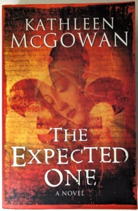 The Expected One: A Novel PB 2006 by Kathleen McGowan - Historical Mystery - Picture 1 of 7