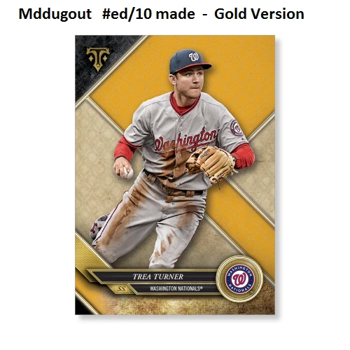 TREA TURNER #53 Nationals MVP #ed/10 made Gold 5X7 - 2017 TOPPS TRIPLE THREADS - Image 1 of 1