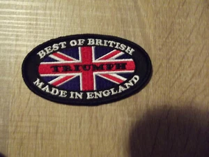 TRIUMPH ,BEST OF BRITISH, MADE IN ENGLAND, iron or sew on patch - Picture 1 of 1