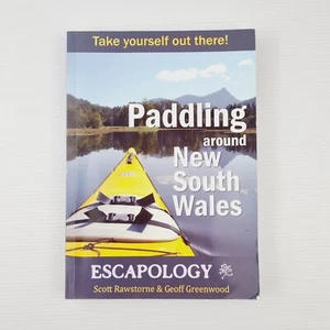 Paddling around New South Wales Escapology Scott Rawstorne Geoff Greenwood - Picture 1 of 13