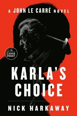 Karla's Choice: A John Le Carr? Novel Harkaway, Nick Paperback - Image 1 of 1