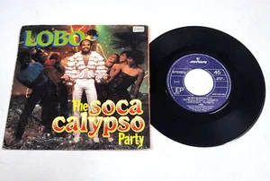 Lobo – The Soca Calypso Party 7" Vinyl NM BF878 - Imagen 1 de 4