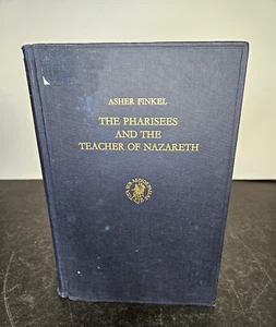 PHARISEES and The TEACHER Of NAZARETH Study of Teachings by Finkel, 1974 HB - Bild 1 von 19