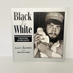 Black & White: Photographic Printing Workshop Paperback - Picture 1 of 21