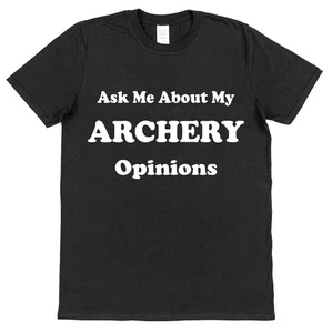 Archery Opinions T-shirt - Funny Gift for Archer - Picture 1 of 4