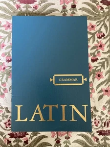 Grammar Latin Loyal University Press ￼ - Bild 1 von 5