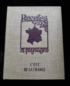 RECETTES ET PAYSAGES DE L'EST DE LA FRANCE ART/CUISINE/GASTRONOMIE/FRANCE 641 - Picture 1 of 1