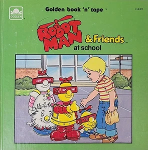 Robotman & Friends at School Justine Korman 1985 Illustrated Golden Hardcover - Picture 1 of 9