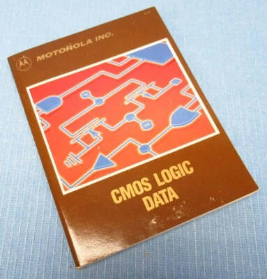 1985 Motorola CMOS Logic Data Book - Series A Databook - DL131 - Digital IC - Image 1 of 4