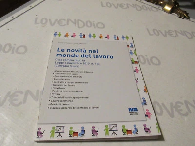 Las Novedades En El Mundo Laboral Qué Cambia Después De La Ley 4 Nov. 2010 - Imagen 1 de 3