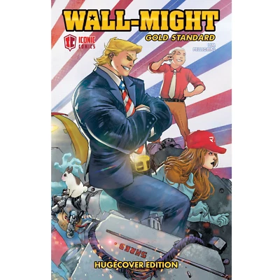 Wall-Might: Gold Standard - Rare HARDCOVER Collected Edition | Iconic Comics NEW - Image 1 of 4