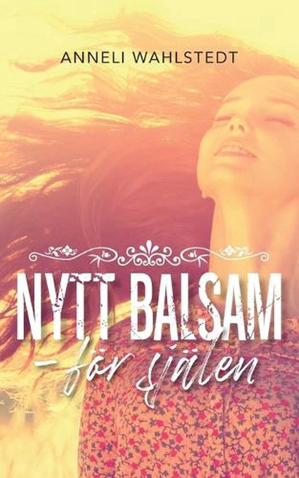 Nytt balsam: f?r sj?len by Anneli Wahlstedt Paperback Book - Image 1 of 1