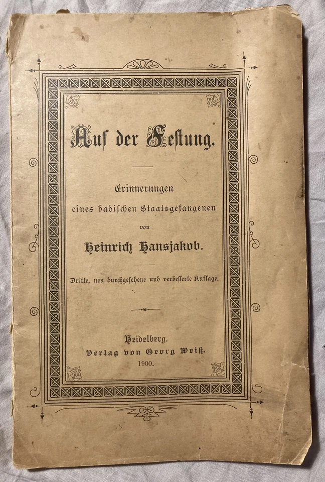 Heinrich Hansjakob: Auf der Festung 1900 - RAR - Bild 1 von 1