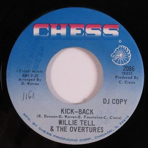 Funk Breaks 45 WILLIE TELL & THE OVERTURES Kick-Back CHESS promo HEAR d - Picture 1 of 2