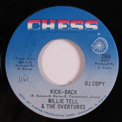Funk Breaks 45 WILLIE TELL & THE OVERTURES Kick-Back CHESS promo HEAR d - Image 1 of 2