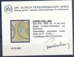1863 ANK 14 gest. blau BURGAS mit Pf. weißer Fleck vor Ziffer 2 Befund Dr. Ferch