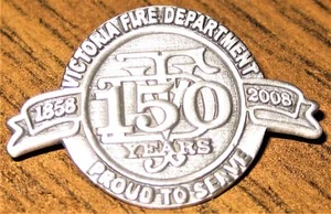 VICTORIA FIRE Department 150th Anniversary 2008 B.C. Lapel Pin - Picture 1 of 4